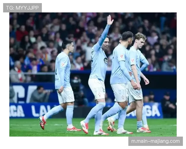 赫塔菲主场战平塞尔塔 保级路上艰难收获一分